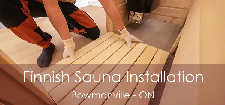  Finnish Sauna Installation Bowmanville - ON