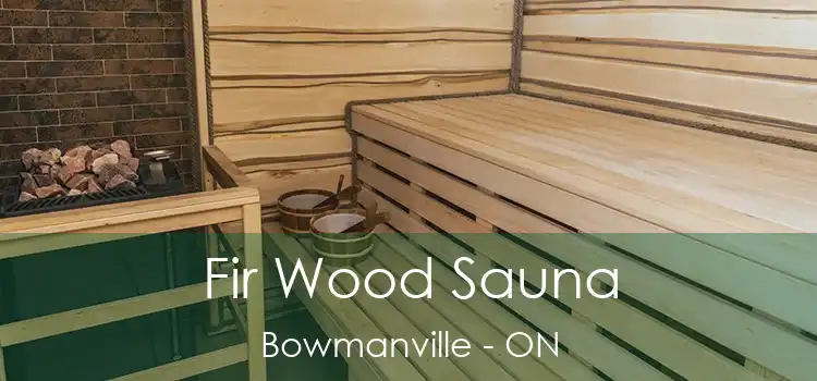  Fir Wood Sauna Bowmanville - ON