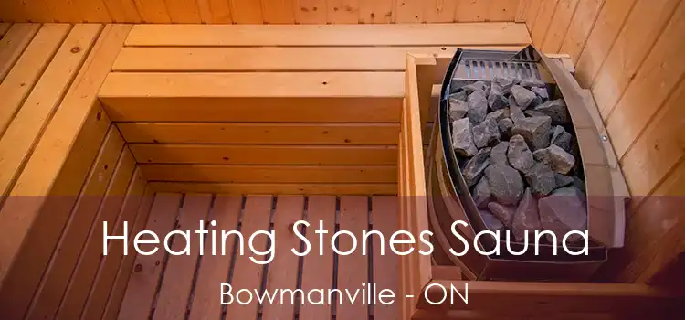  Heating Stones Sauna Bowmanville - ON