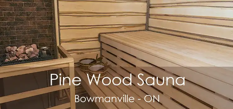  Pine Wood Sauna Bowmanville - ON